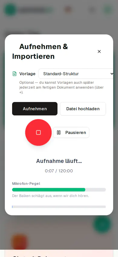 Handy-Screenshot der App: Aufnahme läuft, Zeitanzeige 0:07 von 120:00 und ausschlagender Mikrofon-Pegel
